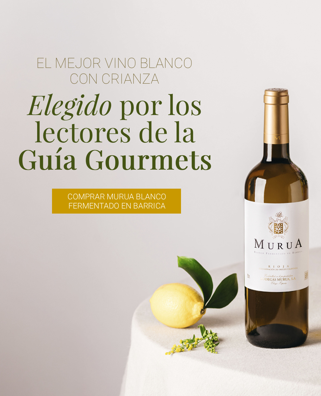 El Mejor Vino Blanco con Crianza, vino elegido por los lectores de la Guía Gourmets